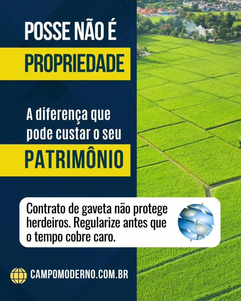Posse não é Propriedade