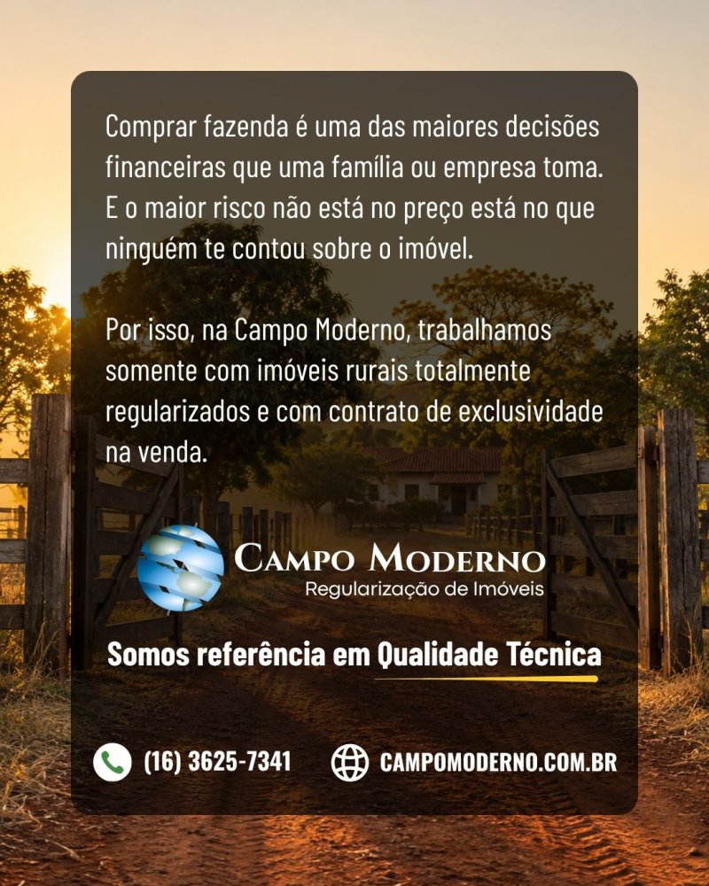 Só vendemos fazenda que passa pela nossa régua primeiro